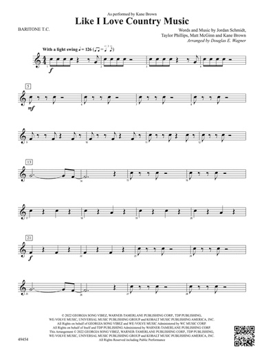 Like I Love Country Music: Baritone T.C.