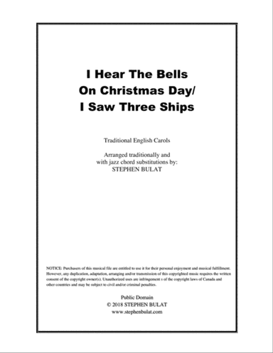 I Heard The Bells On Christmas Day/I Saw Three Ships Medley - Lead sheet arranged in traditional and