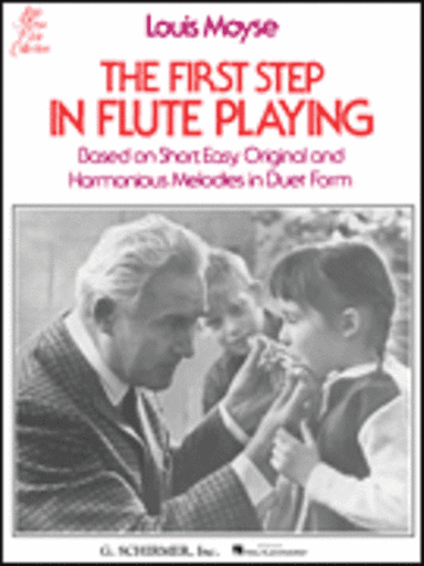 The First Step in Flute Playing - Book 1