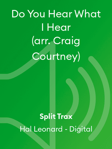 Do You Hear What I Hear