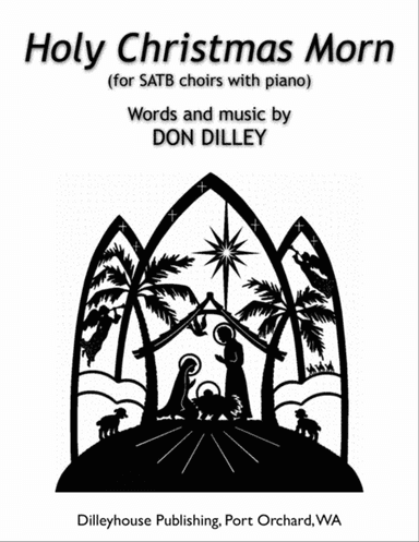 Holy Christmas Morn SATB