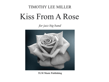 Kiss From A Rose