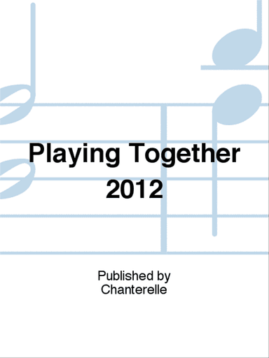 Playing Together 2012