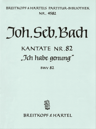 Cantata BWV 82 "It is enough"