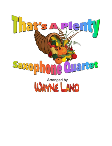 That's A Plenty (Saxophone Quartet)