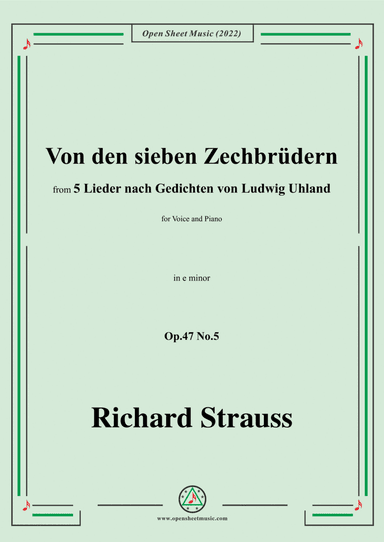 Richard Strauss-Von den sieben Zechbrüdern,in e minor,Op.47 No.5,for Voice and Piano