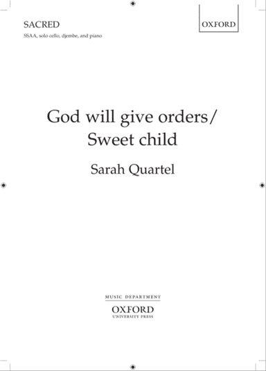 God will give orders/Sweet child