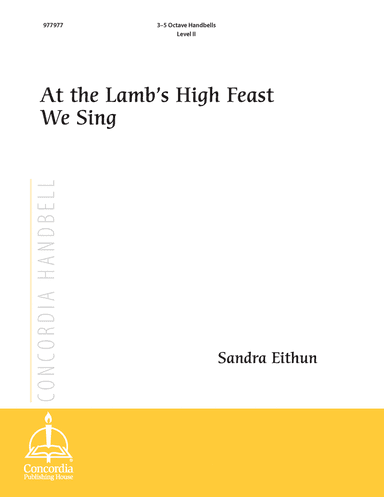 At the Lamb's High Feast We Sing