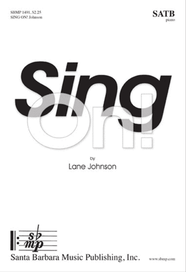 Sing On! - SATB Octavo