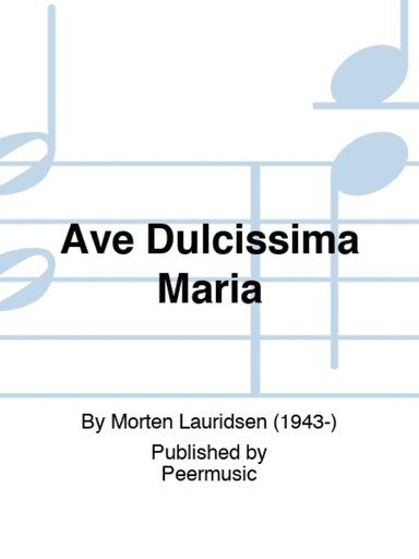 Ave Dulcissima Maria