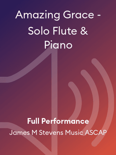 Amazing Grace - Solo Flute & Piano