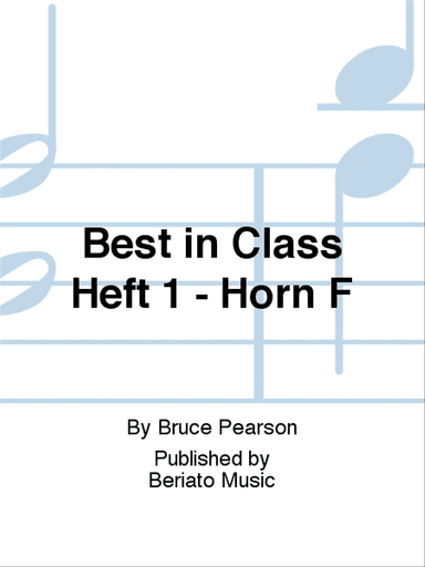 Best in Class Heft 1 - Horn F