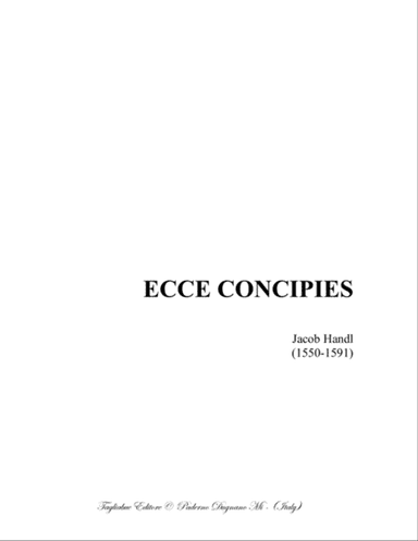 ECCE CONCIPIES - J. Handl - For SATB Choir