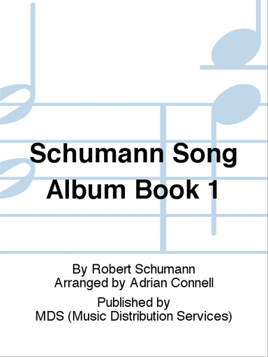 Schumann Song Album Book 1