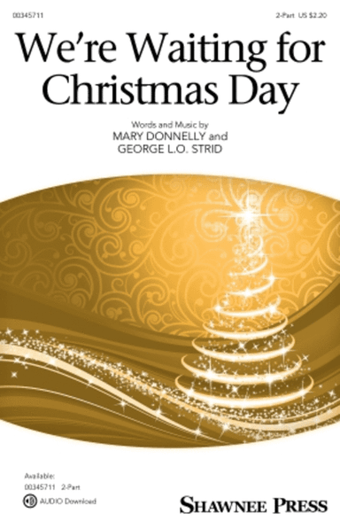 We're Waiting for Christmas Day