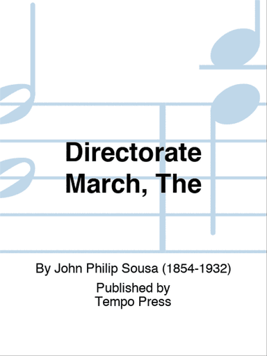 Directorate March, The