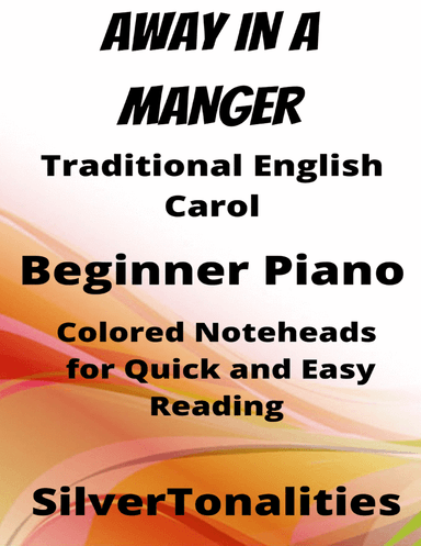 Away In a Manger Easiest Piano Sheet Music with Colored Notation