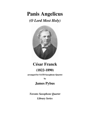 Panis Angelicus (O Lord Most Holy)