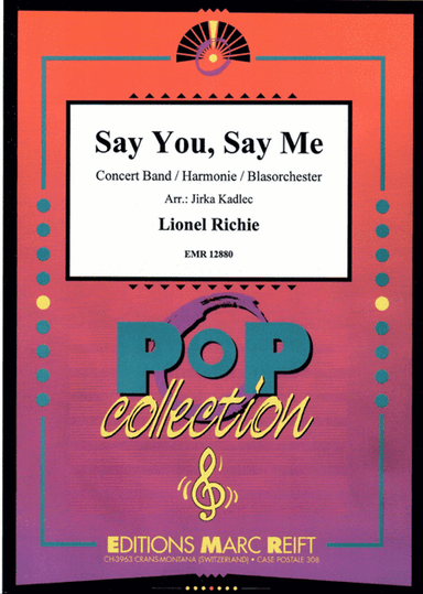Say You, Say Me