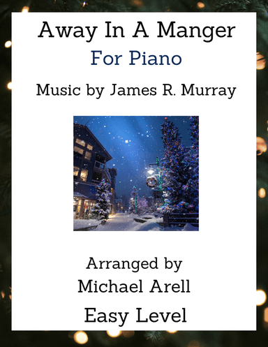 Away In A Manger--Piano