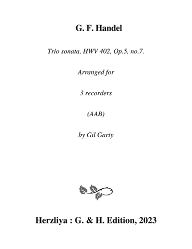 Trio sonata HWV 402, Op.5, no.7 (Arrangement for 3 recorders (AAB))