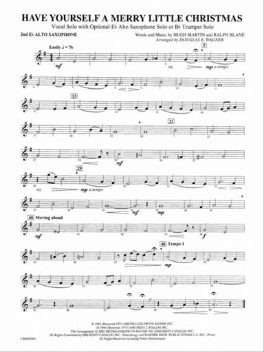 Have Yourself a Merry Little Christmas (Vocal Solo with Opt. E-Flat Alto Saxophone Solo or B-Flat Trumpet Solo): 2nd E-flat Alto Saxophone