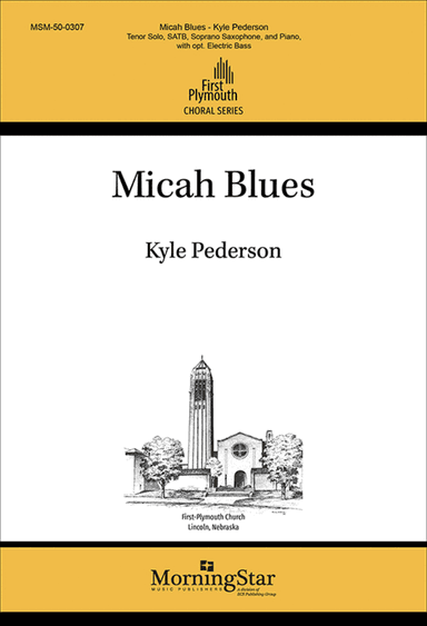Micah Blues (Choral Score)