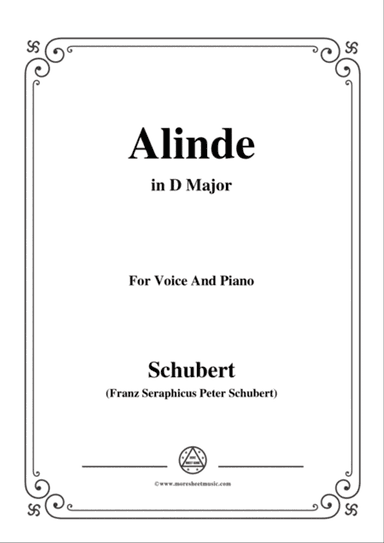 Schubert-Alinde,in D Major,Op.81,No.1,for Voice and Piano