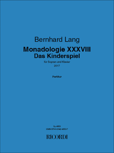 Monadologie XXXVIII - Das Kinderspiel