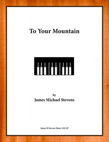 To Your Mountain