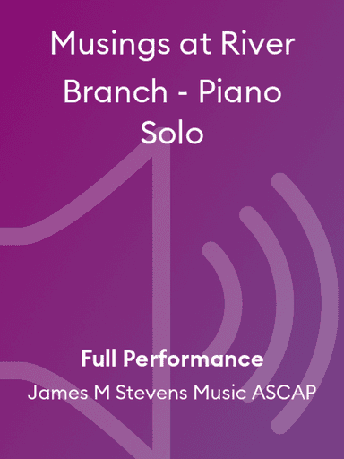 Musings at River Branch - Piano Solo