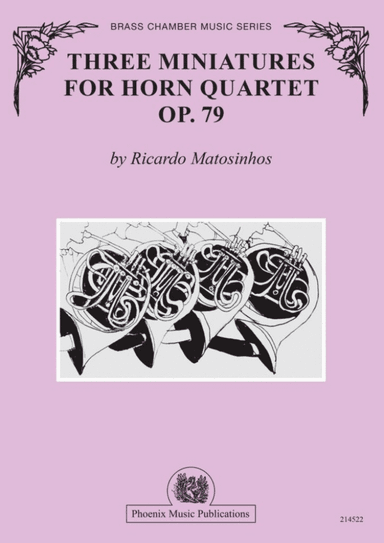 Three Miniatures for Horn Quartet Op. 79