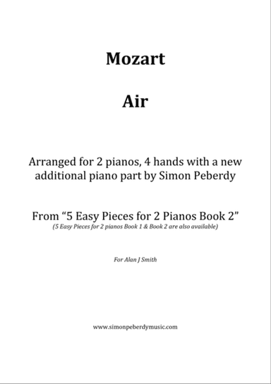 Air from a string quartet by Mozart for 2 pianos (additional piano part by Simon Peberdy)