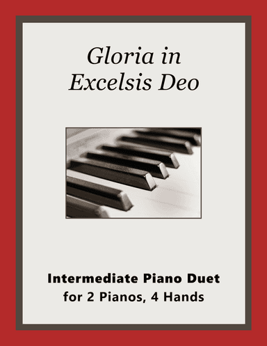 Gloria in Excelsis Deo (2 Pianos, 4 Hands)