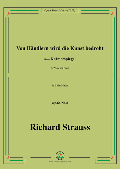 Richard Strauss-Von Händlern wird die Kunst bedroht,in B flat Major,Op.66 No.8