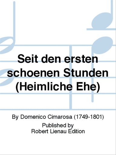 Seit den ersten schönen Stunden (Heimliche Ehe)