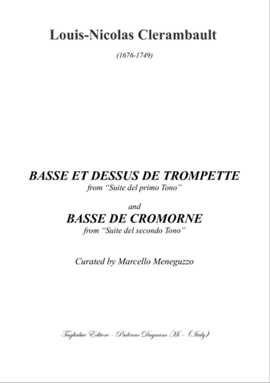 BASSE ET DESSUS DE TROMPETTE and BASSE DE CROMORNE - Clerambault - For Organ