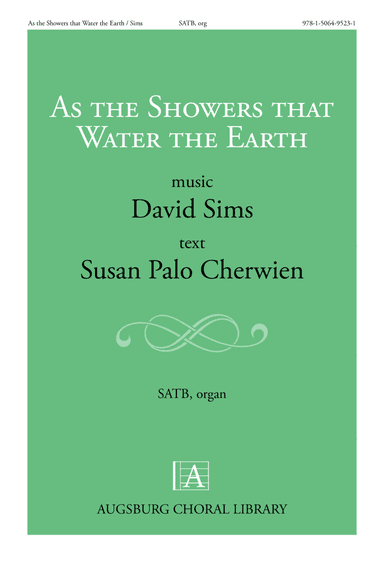 As the Showers that Water the Earth