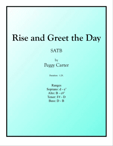 Rise and Greet The Day SATB