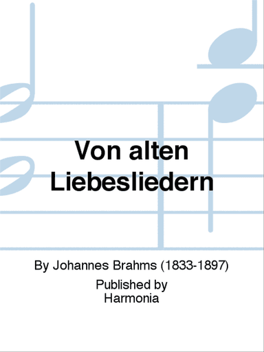 Von alten Liebesliedern