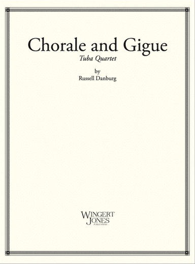 Chorale and Gigue