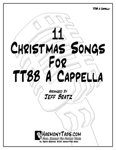 11 Christmas Songs For TTBB A Cappella
