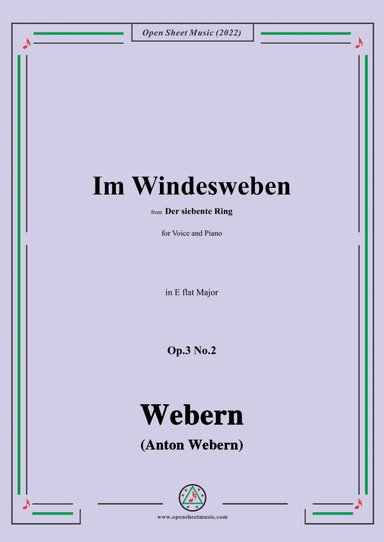 Webern-Im Windesweben,Op.3 No.2,in E flat Major