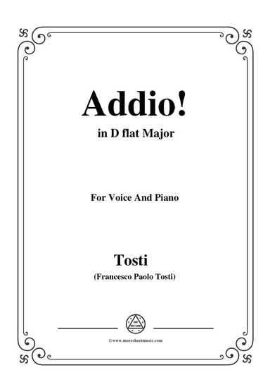 Tosti-Addio! In D flat Major,for Voice and Piano