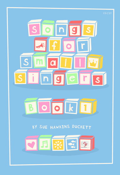 Songs for Small Singers, Book 1