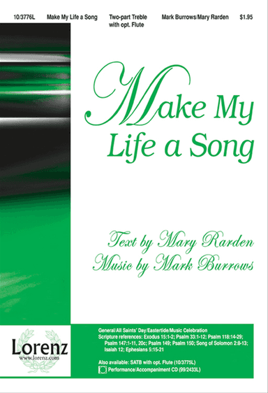 Make My Life a Song