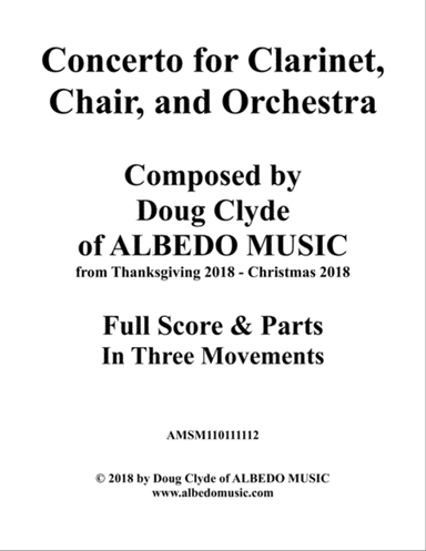 Concerto for Clarinet, Chair, and Orchestra. All Three Movements.