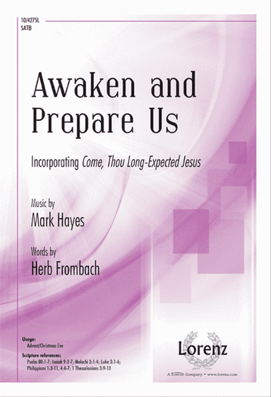 Awaken and Prepare Us