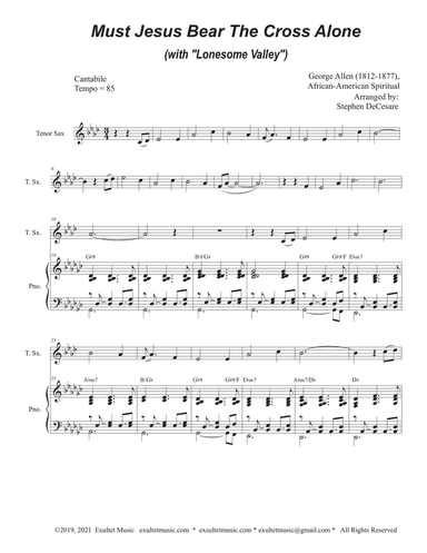 Must Jesus Bear The Cross Alone (with "Lonesome Valley") (Tenor Saxophone and Piano)