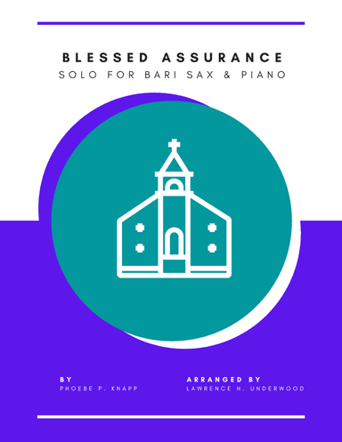 Blessed Assurance for Bari Saxophone